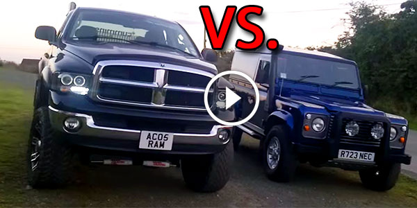 Dodge Ram 5.9L Against A Land Rover Defender